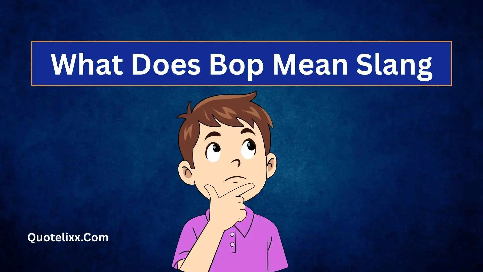 What Does Bop Mean Slang