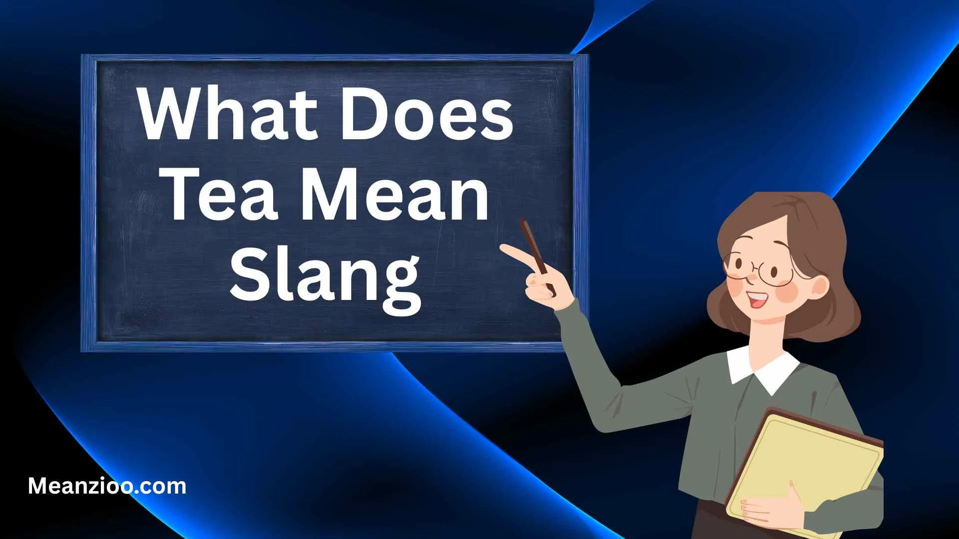 What Does Tea Mean Slang